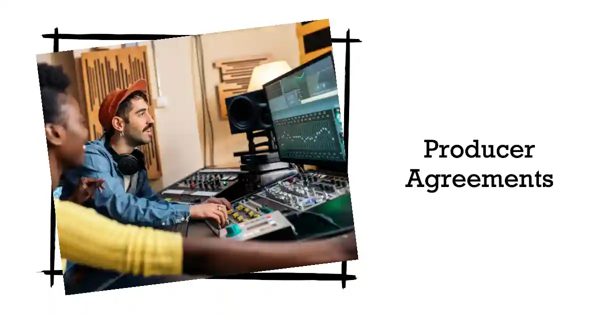 Understanding Producer Agreements: Legal Side of Music Collaboration